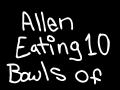 Allen Eating 10 Bowls of Ramen